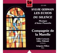 Les Echos Du Silence : 6 Tangos-Etudes Avec Flute Fillion, Flûte