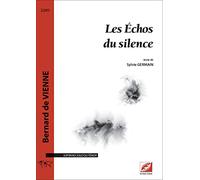 Les Échos du silence (pour soprano ou ténor solo)