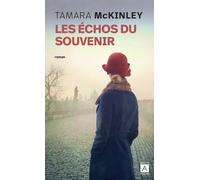 Les échos du souvenir - Tamara McKinley - Archipoche - Poche - Roman