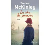 Les échos du souvenir Tamara McKinley (Auteur)