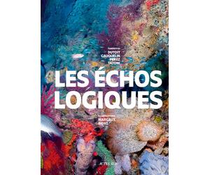 Les échos logiques - Collectif - Actes sud - relié - Monographie