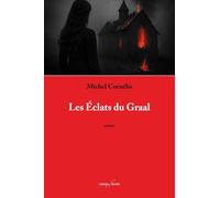 Les Éclats du Graal