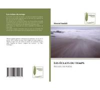 Les Éclats Du Temps