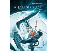 Les Écluses du ciel - Intégrale Tomes 04 à 06