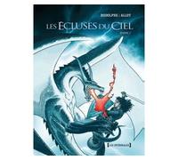 Les Écluses du ciel - Intégrale Tomes 04 à 06 Intégrale Tome 4 à Tome 6 - Rodolphe - Glénat - cartonné - Bande dessinée