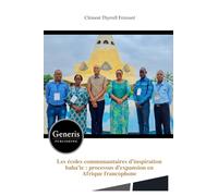 Les écoles communautaires d’inspiration baha’ie : processus d’expansion en Afrique francophone