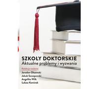 Les écoles doctorales : problèmes et défis actuels - (Buch auf Polnisch)