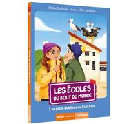 Les écoles du bout du monde, Tome 8 : Les porte-bonheurs de Sidi Addi