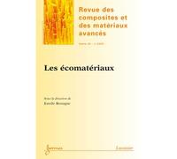 Les ecomateriaux revue des composites et des materiaux avanc - Bretagne - Hermes Science Publications - broché - Livre