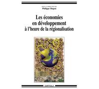 Les Economies En Developpement A L'heure De La Regionalisation