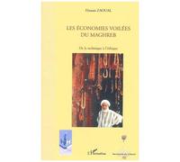 Les économies voilées du Maghreb De la technique à l'éthique - Hassan Zaoual - L'harmattan - broché - Etude
