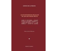 Les économistes français du dix-huitième siècle