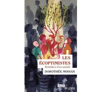 Les Écoptimistes - Dorothée Moisan - Seuil - broché - Essai