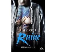 Les Écorchés, T1 : Ruine