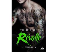 Les Écorchés, T4 : Révolte