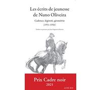 Les Écrits de jeunesse de Nuno Oliveira: Cadence, légèreté, géométrie (1951-1956)