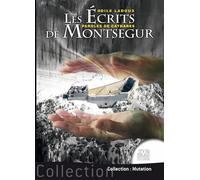 Les écrits de Montségur Tome 1 - Paroles de Cathares - Odile Ladoux - Jmg - broché - Essai