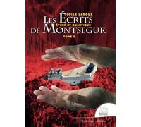 Les écrits de Montségur Tome 3 - Ether et quantique - Odile Ladoux - Jmg - broché - Essai