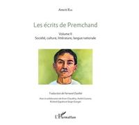 Les Écrits De Premchand - 2 Volumes : Volume 1, La Politique Nationale Et Internationale - Volume 2, Société, Culture, Littérature, Langue Nationale