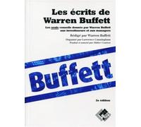 Les écrits de Warren Buffett: Les seuls conseils donnés par Warren Buffett aux investisseurs et aux managers.
