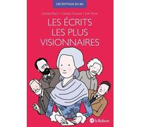 Les Écrits Les Plus Visionnaires