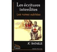 Les Écritures Interdites - Les Ruines Oubliées