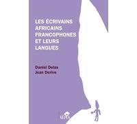 Les écrivains africains francophones et leurs langues
