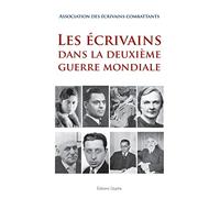 Les écrivains dans la Deuxième Guerre mondiale