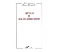 Les écrivains et leurs lectures philosophiques