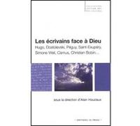 Les Écrivains Face À Dieu
