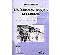 Les écrivains français et le Brésil
