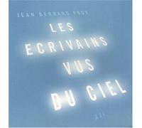 Les écrivains vus du ciel
