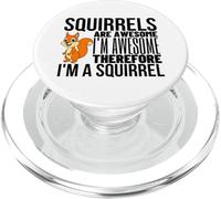Les écureuils sont géniaux Je suis génial Je suis Un écureuil drôle PopSockets PopGrip pour MagSafe