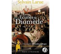 Les Écuries de Diomède .Enquete de Léandre Lafforgue