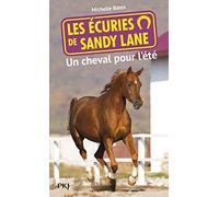 Les écuries de Sandy Lane T.1 : Un cheval pour l'été
