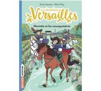 Les écuries de Versailles, Tome 04 Anaïs Sautier (Auteur), Miss Paty (Illustration)