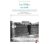 Les édiles au stade: Aux origines des politiques sportives municipales. Vers 1850-1914