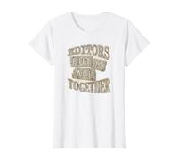 Les éditeurs mettent Tout Ensemble Rédaction Fixateur Professionnel T-Shirt Graphique avec Valeur, Femme, Blanc, S