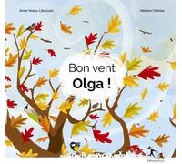 Les Editions 26-22 Bon Vent Olga !