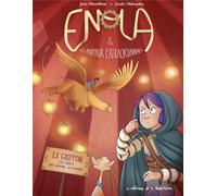 Les Éditions de la Gouttière Enola et les animaux extraordinaires tome 6
