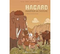 Les Éditions de la Gouttière Hagard, enquêteur de l'histoire tome 2