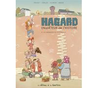 Les Éditions de la Gouttière Hagard, enquêteur de l'histoire tome 4