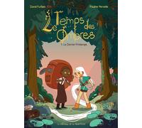 Les Éditions de la Gouttière Le temps des ombres tome 1