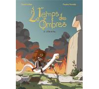 Les Éditions de la Gouttière Le temps des ombres tome 2