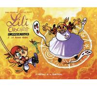 Les Éditions de la Gouttière Lili Crochette et Monsieur Mouche tome 2