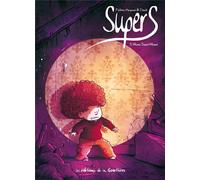 Les Éditions de la Gouttière Supers tome 3