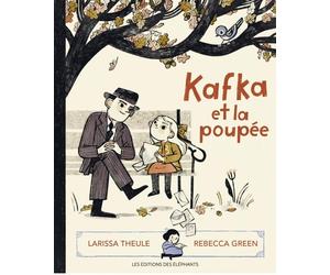Les Éditions des Éléphants Kafka Et La Poupée