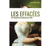 Les Effacées: Ces compositrices et musiciennes oubliées