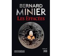 Les Effacées – Un thriller événement : la nouvelle enquête de Lucia Guerrero – xO