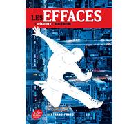 Les Effaces - Tome 2 - Krach Ultime